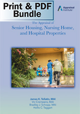 Book Cover for The Appraisal of Senior Housing, Nursing Home, and Hospital Properties - Print + PDF Bundle