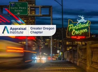 This image features the iconic Portland Oregon sign (formerly the White Stag sign) illuminated against the night sky with the Appraisal Institute Greater Oregon Chapter Logo