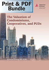 Book Cover for The Valuation of Condominiums, Cooperatives, and PUDs - Print + PDF Bundle